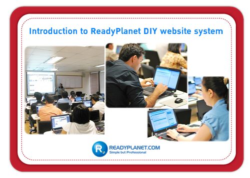 Ҿҡȡͺ "Introduction to ReadyPlanet DIY website system" 3  ҧѹ 6-8 ԧҤ 2556
